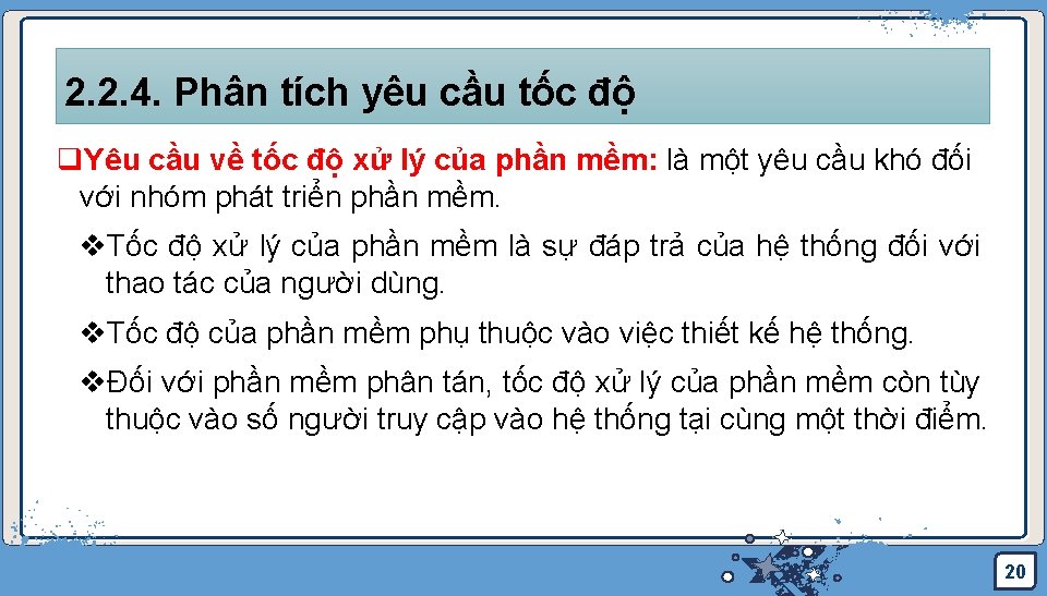 2. 2. 4. Phân tích yêu cầu tốc độ q. Yêu cầu về tốc