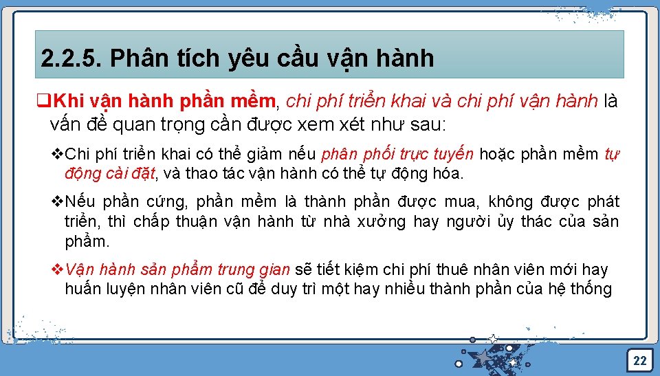 2. 2. 5. Phân tích yêu cầu vận hành q. Khi vận hành phần