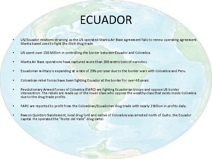 ECUADOR • US/Ecuador relations straining as the US operated Manta Air Base agreement fails