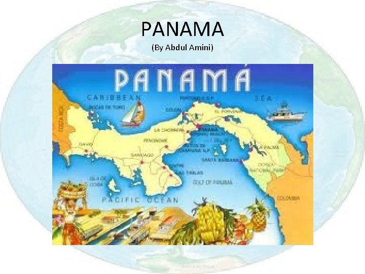 PANAMA (By Abdul Amini) 
