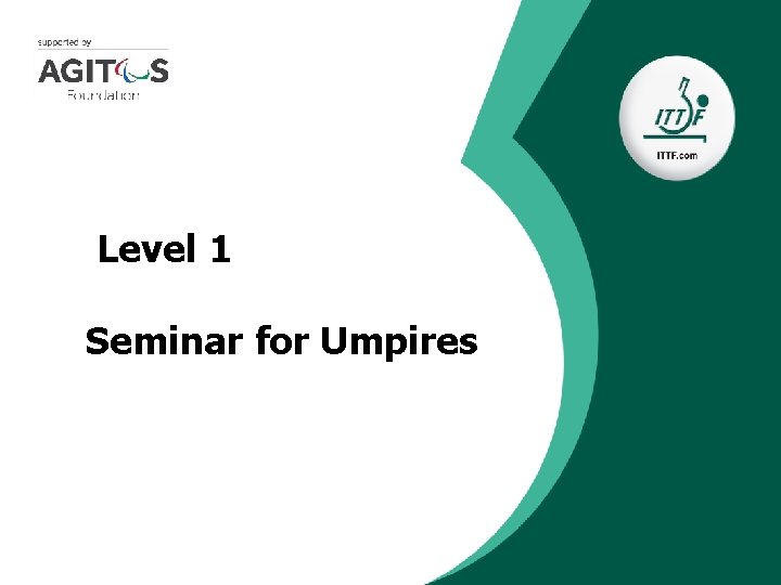 Level 1 Seminar for Umpires 