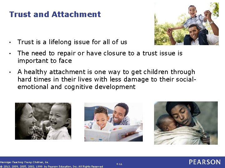 Trust and Attachment • Trust is a lifelong issue for all of us • Trust and Attachment • Trust is a lifelong issue for all of us •