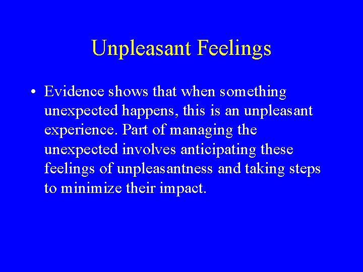 Overview of Managing the Unexpected Karl E Weick