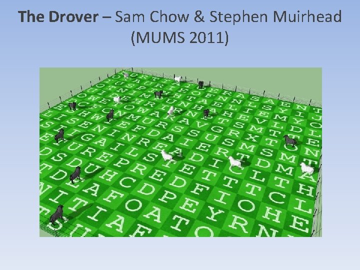 The Drover – Sam Chow & Stephen Muirhead (MUMS 2011) The Drover – Sam Chow & Stephen Muirhead (MUMS 2011)