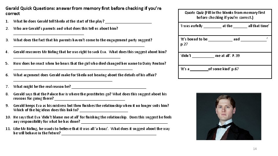 Gerald Quick Questions: answer from memory first before checking if you’re correct Quote Quiz