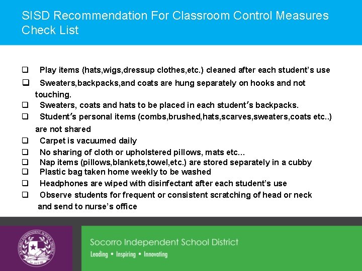 SISD Recommendation For Classroom Control Measures Check List q Play items (hats, wigs, dressup