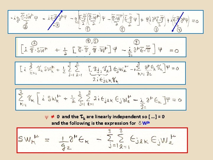 y 0 and the k are linearly independent so [ …] = 0 and