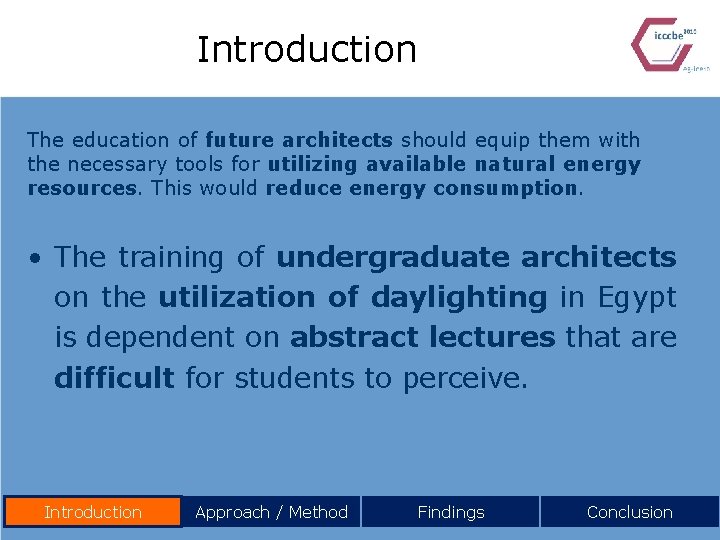 Introduction The education of future architects should equip them with the necessary tools for