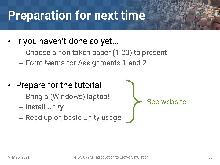 Preparation for next time • If you haven’t done so yet. . . –