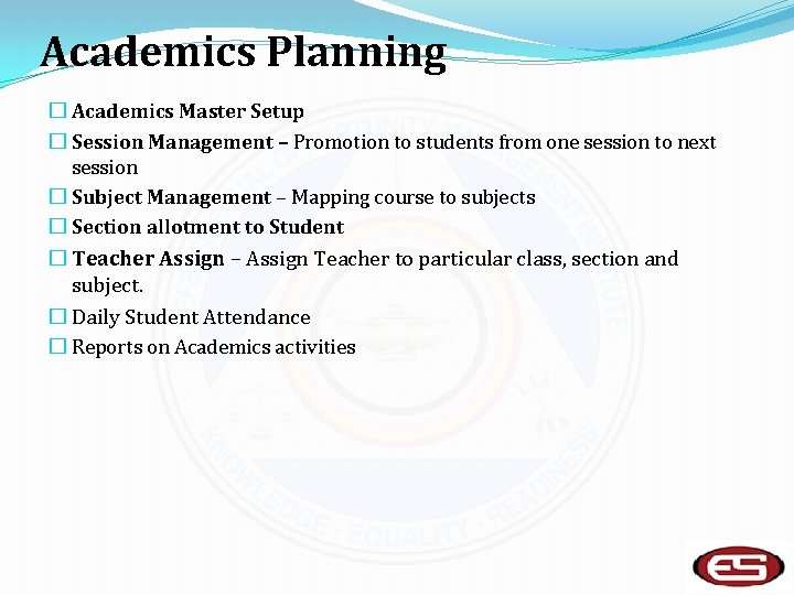 Academics Planning � Academics Master Setup � Session Management – Promotion to students from