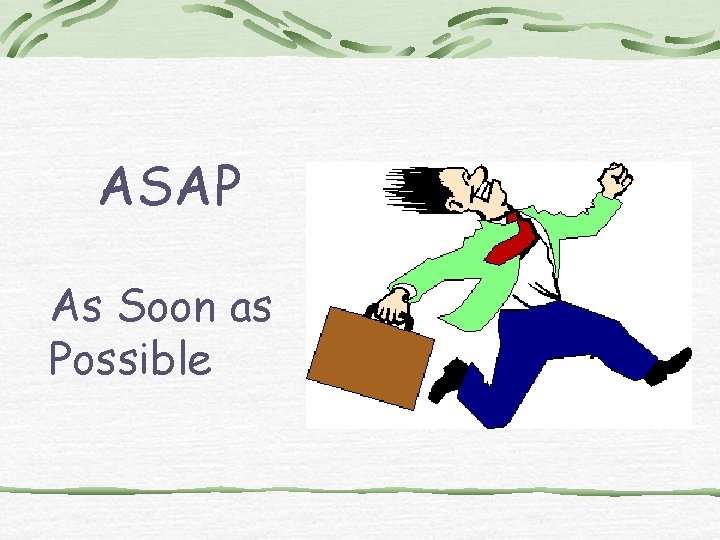Normal Service Asap Medical Terminology Abbreviations Week 8 ASA acetylsalicylic acid