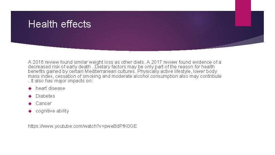 Health effects A 2016 review found similar weight loss as other diets. A 2017