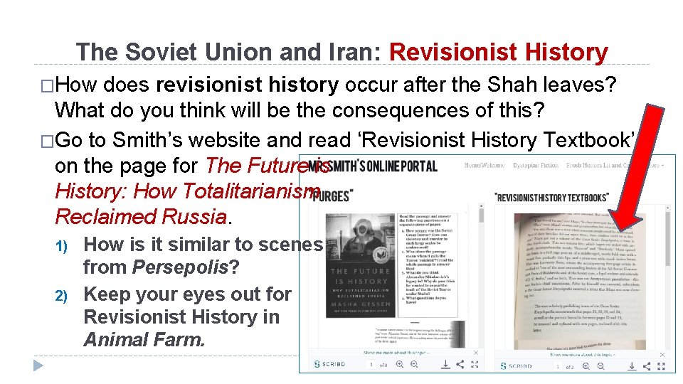 The Soviet Union and Iran: Revisionist History �How does revisionist history occur after the