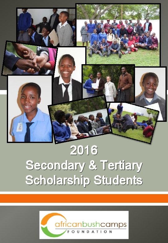 2016 Secondary & Tertiary Scholarship Students 