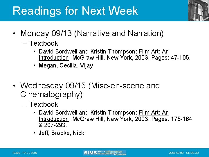 Readings for Next Week • Monday 09/13 (Narrative and Narration) – Textbook • David