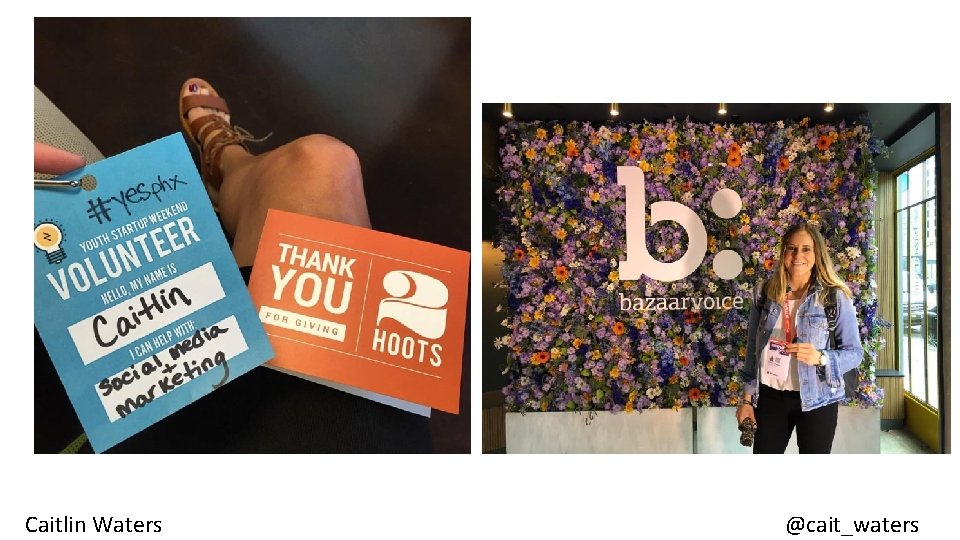 Caitlin Waters @cait_waters 