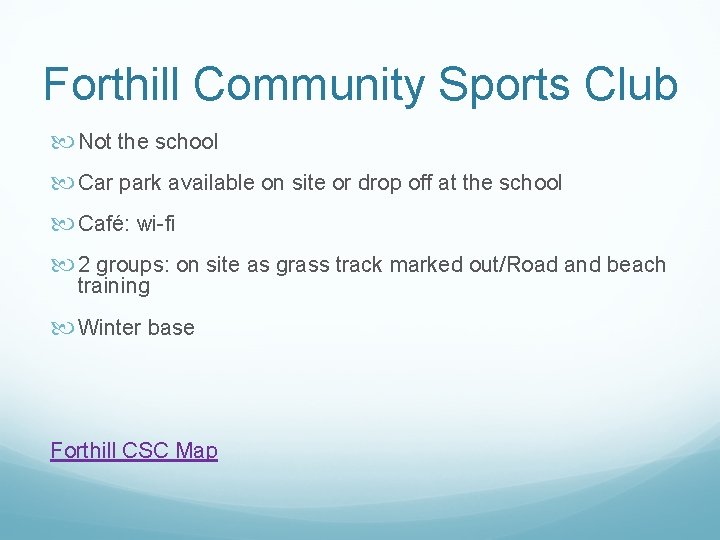 Forthill Community Sports Club Not the school Car park available on site or drop