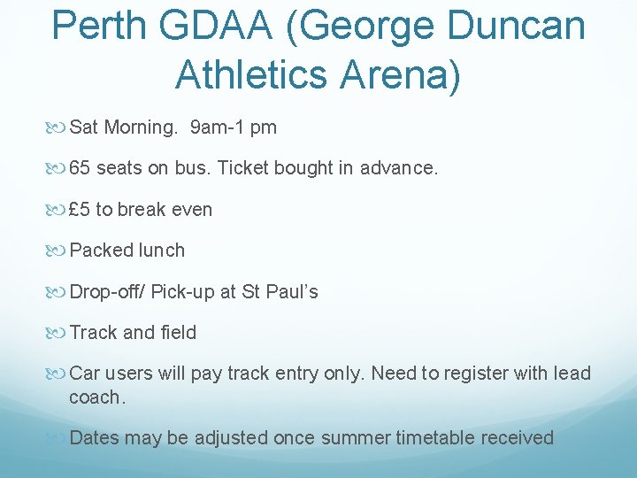 Perth GDAA (George Duncan Athletics Arena) Sat Morning. 9 am-1 pm 65 seats on
