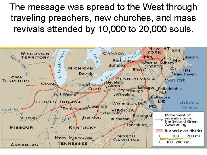 The message was spread to the West through traveling preachers, new churches, and mass