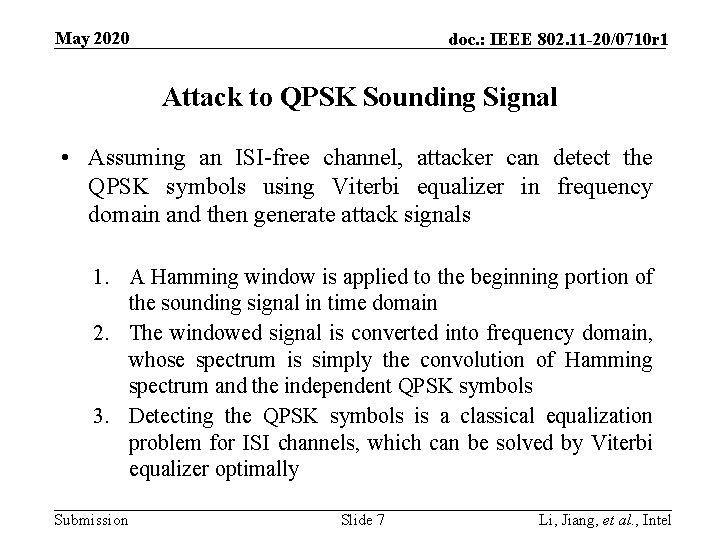 May 2020 doc. : IEEE 802. 11 -20/0710 r 1 Attack to QPSK Sounding May 2020 doc. : IEEE 802. 11 -20/0710 r 1 Attack to QPSK Sounding