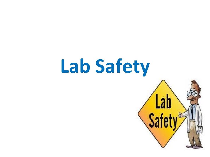 Lab Safety 