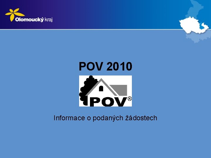 POV 2010 Informace o podaných žádostech 