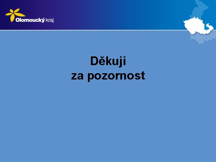 Děkuji za pozornost 