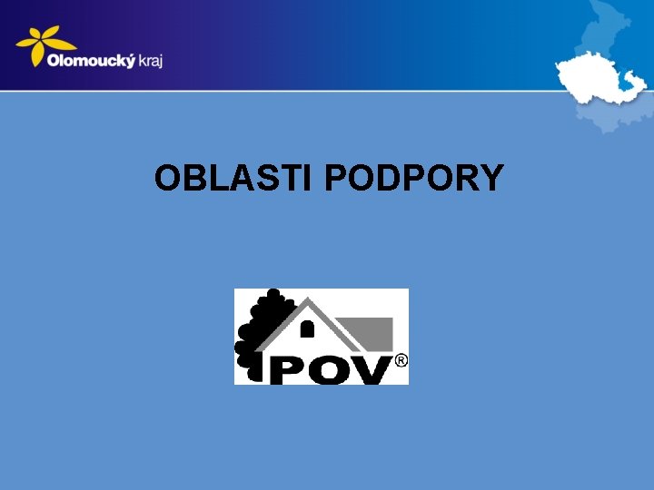 OBLASTI PODPORY 