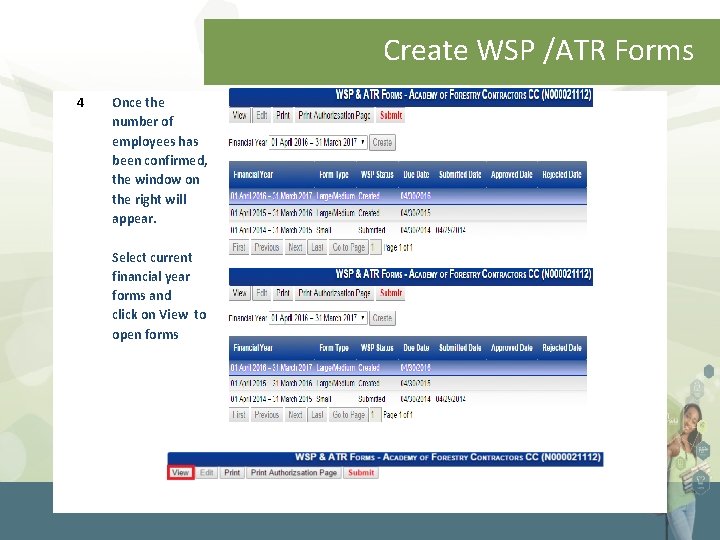Create WSP /ATR Forms 4 Once the number of employees has been confirmed, the