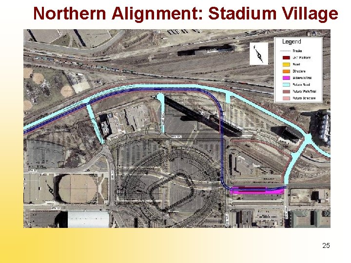 Northern Alignment: Stadium Village 25 