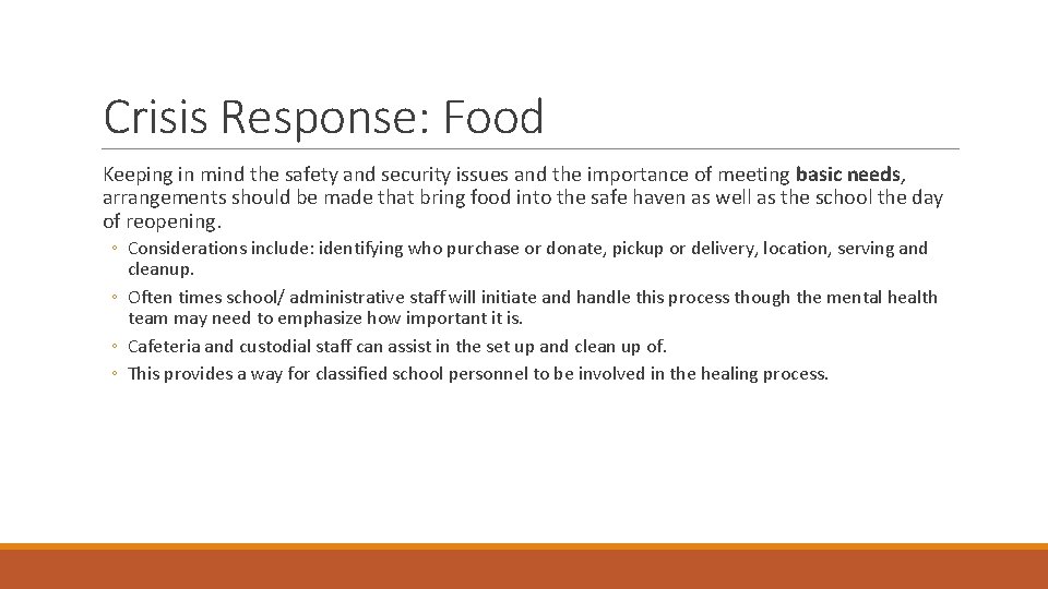 Crisis Response: Food Keeping in mind the safety and security issues and the importance Crisis Response: Food Keeping in mind the safety and security issues and the importance