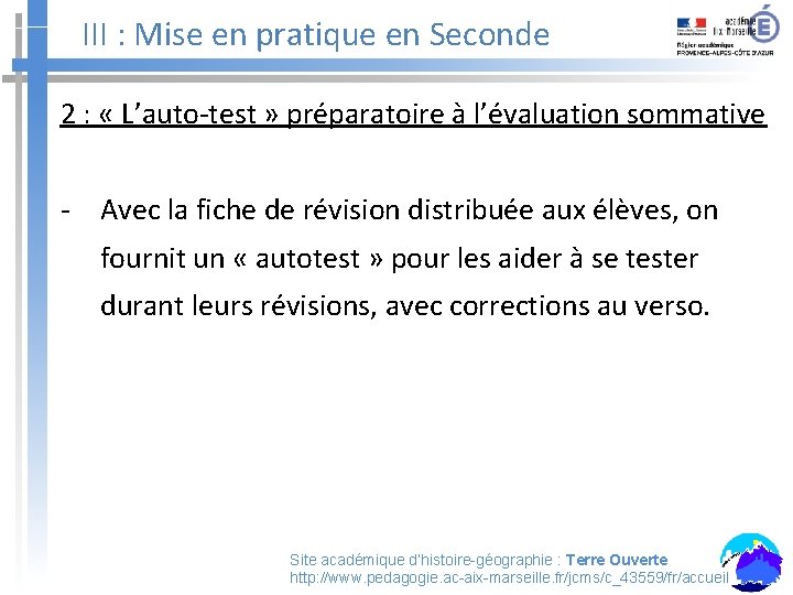 III : Mise en pratique en Seconde 2 : « L’auto-test » préparatoire à