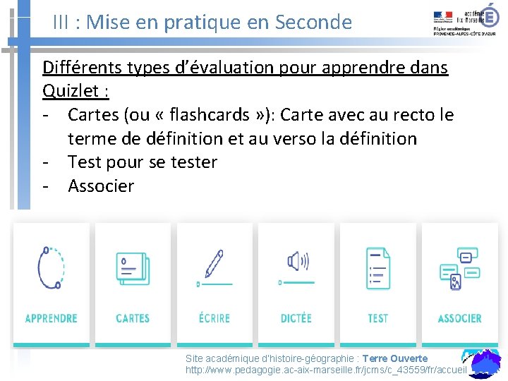 III : Mise en pratique en Seconde Différents types d’évaluation pour apprendre dans Quizlet