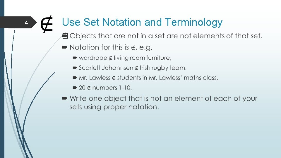 4 Use Set Notation and Terminology � 