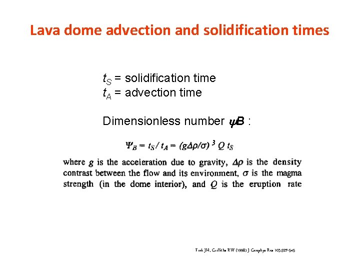 Lava dome advection and solidification times t. S = solidification time t. A =