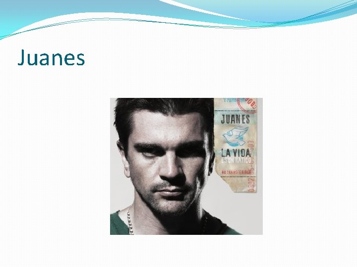 Juanes 