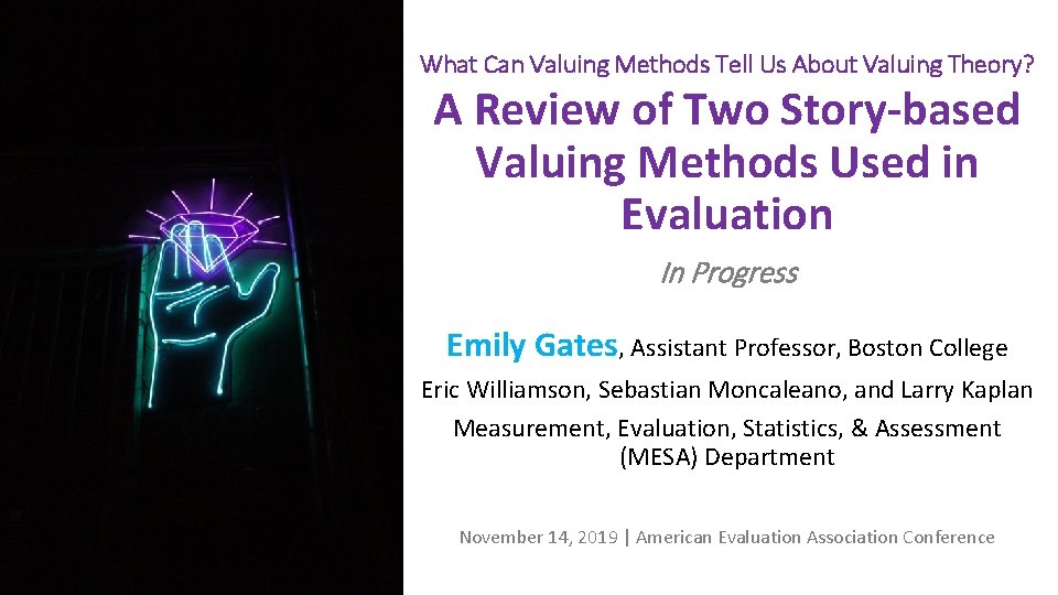 What Can Valuing Methods Tell Us About Valuing Theory? A Review of Two Story-based