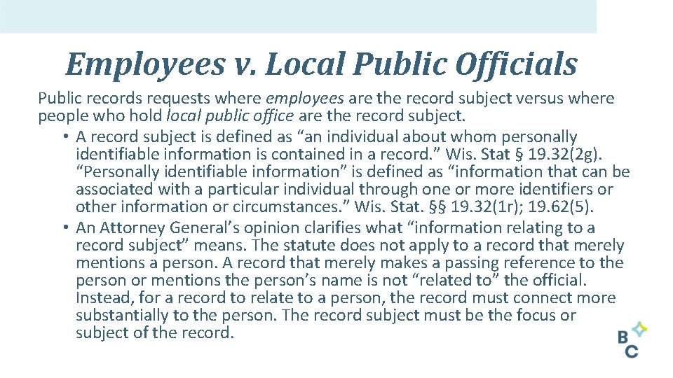 Employees v. Local Public Officials Public records requests where employees are the record subject
