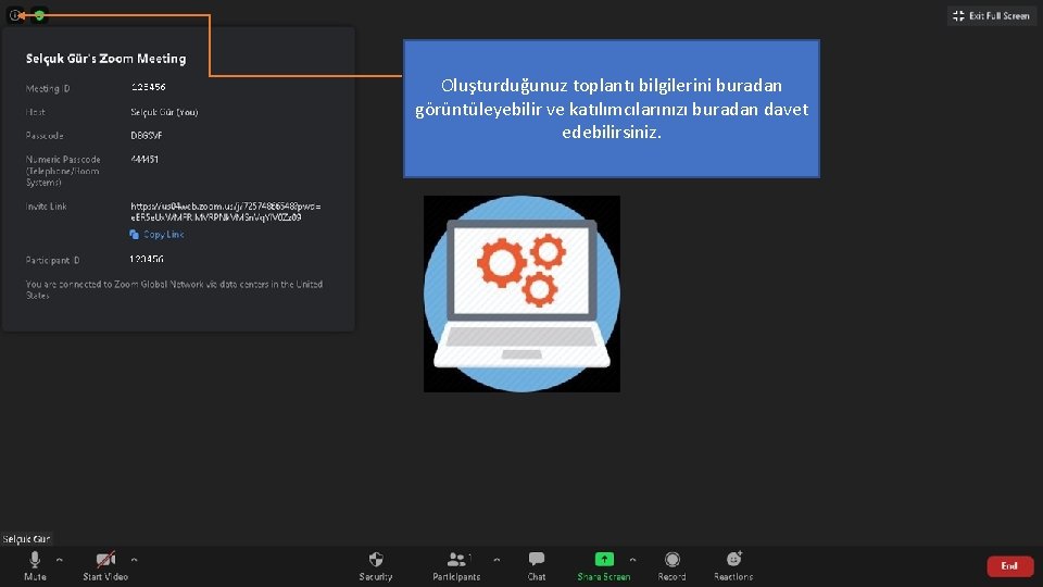 Oluşturduğunuz toplantı bilgilerini buradan görüntüleyebilir ve katılımcılarınızı buradan davet edebilirsiniz. 