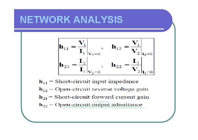 NETWORK ANALYSIS 