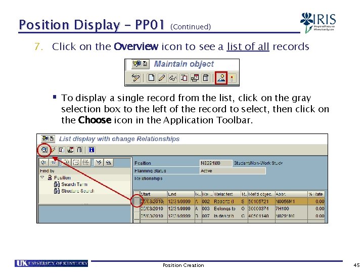 Position Display – PP 01 (Continued) 7. Click on the Overview icon to see