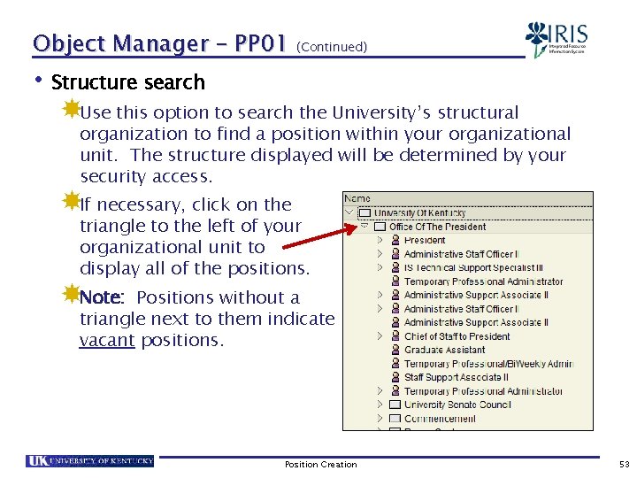 Object Manager – PP 01 (Continued) • Structure search Use this option to search
