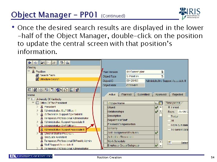 Object Manager – PP 01 (Continued) • Once the desired search results are displayed