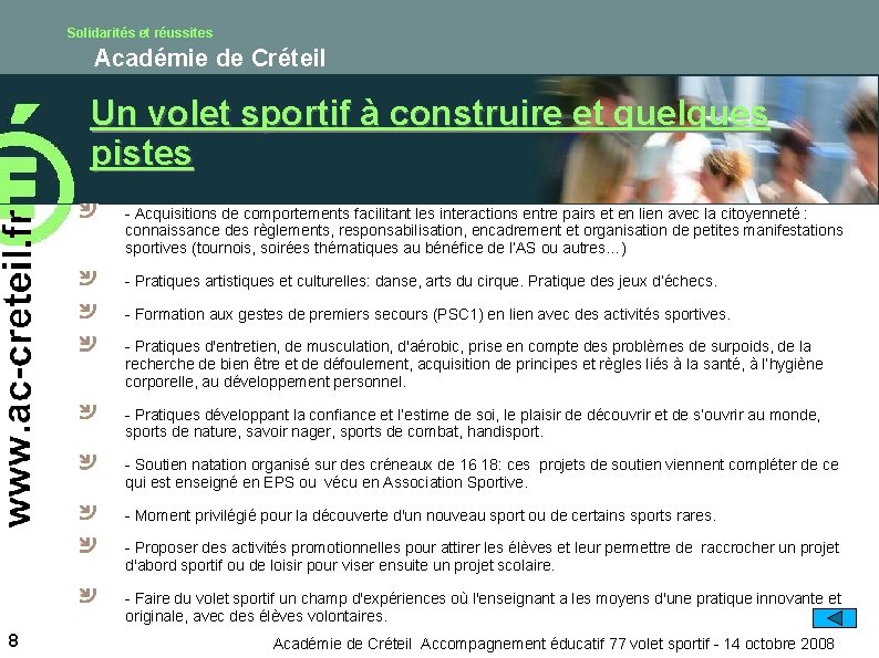 Solidarités et réussites Académie de Créteil Un volet sportif à construire et quelques pistes