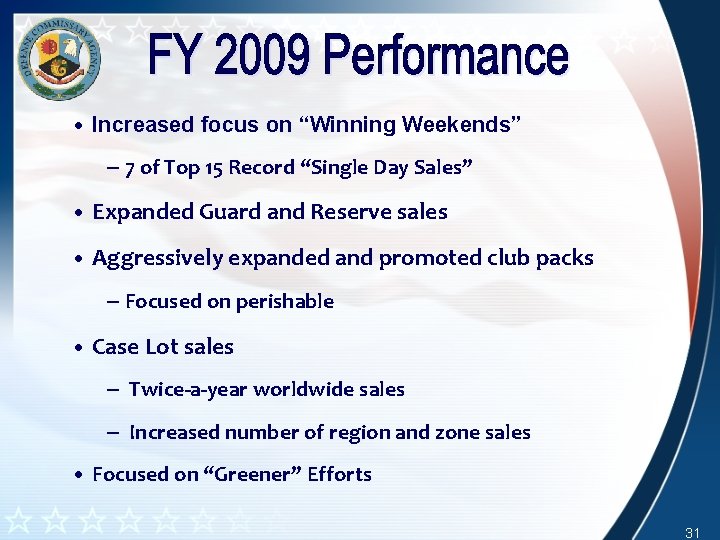 • Increased focus on “Winning Weekends” – 7 of Top 15 Record “Single • Increased focus on “Winning Weekends” – 7 of Top 15 Record “Single