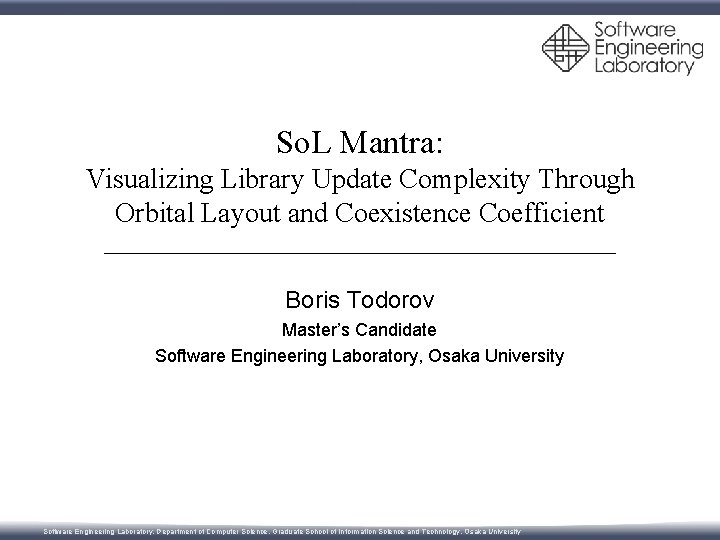 So. L Mantra: Visualizing Library Update Complexity Through Orbital Layout and Coexistence Coefficient Boris