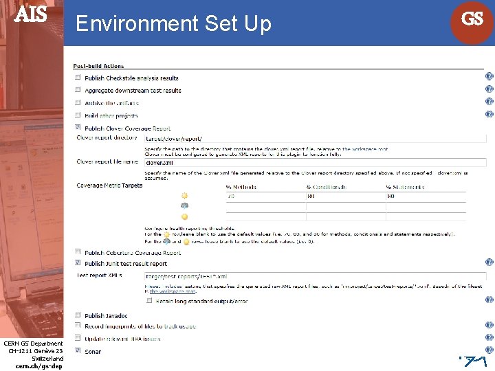 AIS Internet Services CERN GS Department CH-1211 Genève 23 Switzerland cern. ch/gs-dep Environment Set
