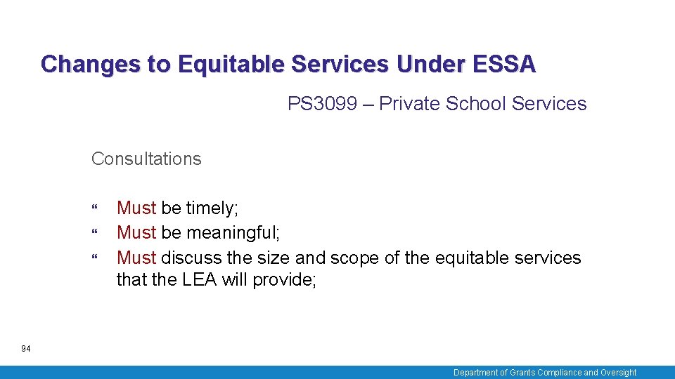 Changes to Equitable Services Under ESSA PS 3099 – Private School Services Consultations Must