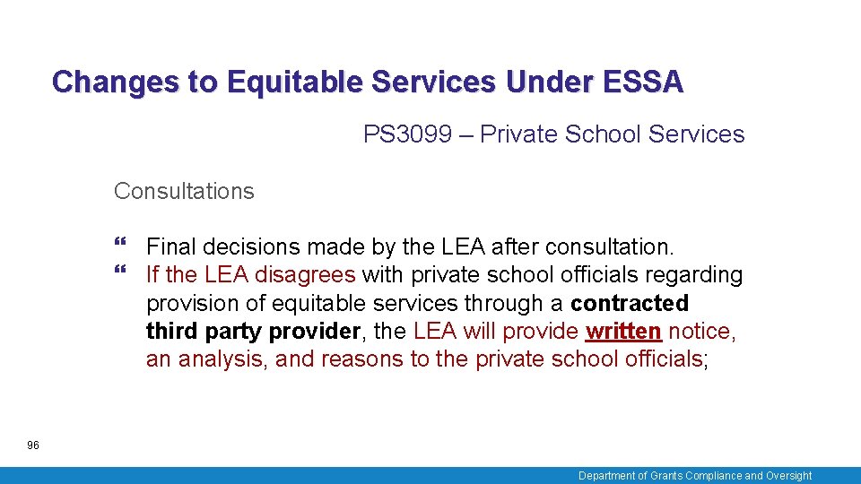 Changes to Equitable Services Under ESSA PS 3099 – Private School Services Consultations Final