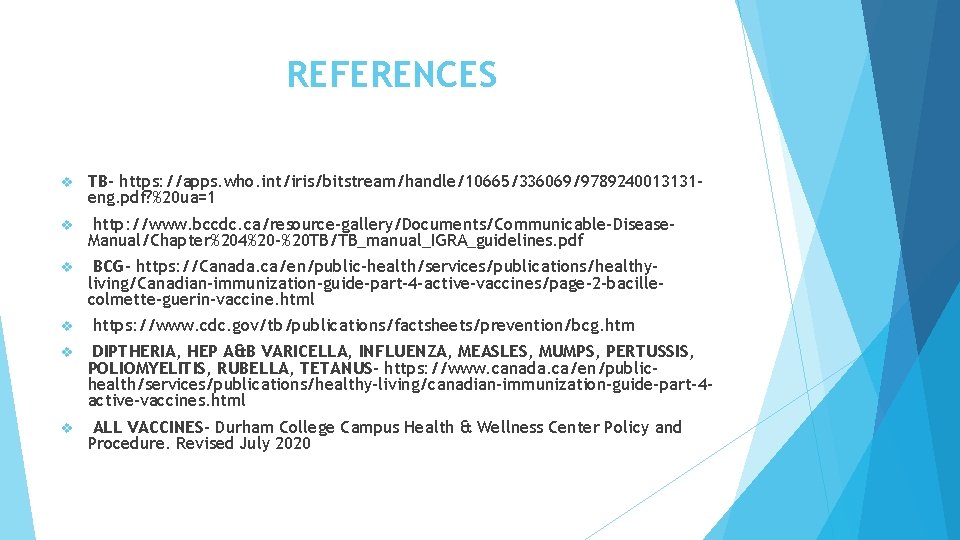 REFERENCES v TB- https: //apps. who. int/iris/bitstream/handle/10665/336069/9789240013131 eng. pdf? %20 ua=1 v http: //www. REFERENCES v TB- https: //apps. who. int/iris/bitstream/handle/10665/336069/9789240013131 eng. pdf? %20 ua=1 v http: //www.